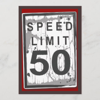 50. Geburtstagsparty Grungy Speed Limit Sign Einladung