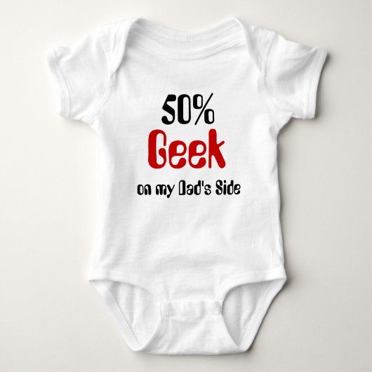 50 % Geek auf Vaters Seite Baby Shirt (Vorderseite)