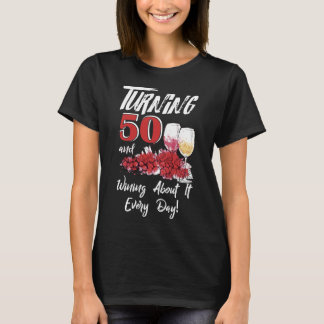 50 Gewinnen jeden Tag 50. Geburtstag T-Shirt