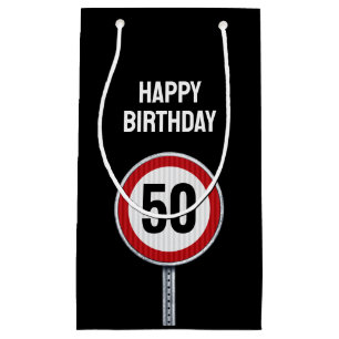 50. Glückliches Geburtstags-Tempolimit-Schild - JE Kleine Geschenktüte