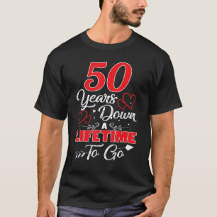 50. Hochzeitstag 50 Jahre in der Lebenszeit T-Shirt