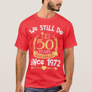 50. Hochzeitstag, 50 Jahre seit T-Shirt