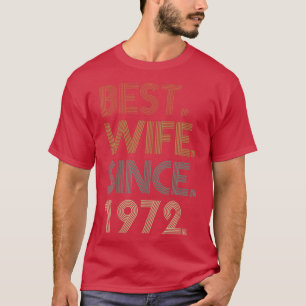 50. Hochzeitstag, beste Ehefrau seit T-Shirt