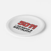 50?! Ich verlange einen Nachzählungs-lustigen Pappteller (Schrägansicht)