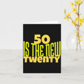 50 Is The New Twenty Funny 50th Birthday 50 Years  Karte (Gelbe Blume)
