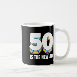 50 ist das neue 40 Lustige Frauen Retro Farbige 50 Kaffeetasse