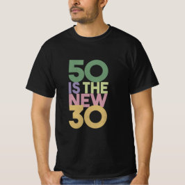50 ist das New 30 - 50 th Birthday Geschenk Essent T-Shirt