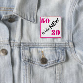 50 ist der neue 30 Rosa Geburtstag Button (Beispiel)