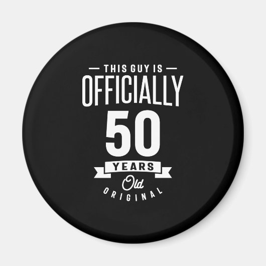 50 Jahre alt - 50. Geburtstag Funny Gift Magnet (Vorne)