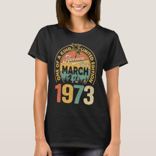 50 Jahre alt 50. Geburtstag Vintager Retro-März 19 T-Shirt
