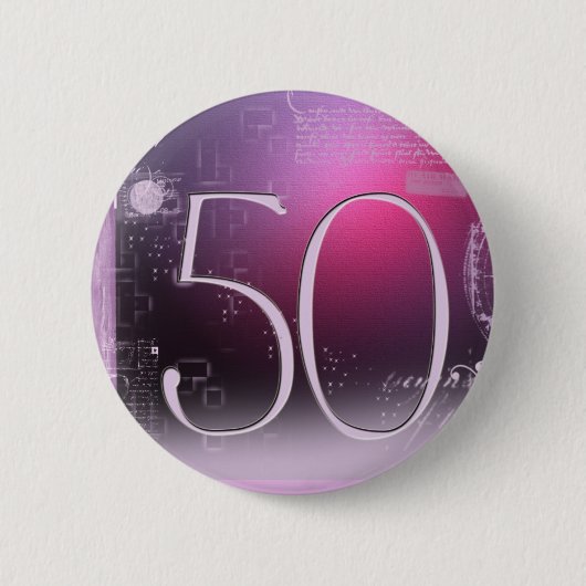 50 Jahre alt! Button (Vorderseite)