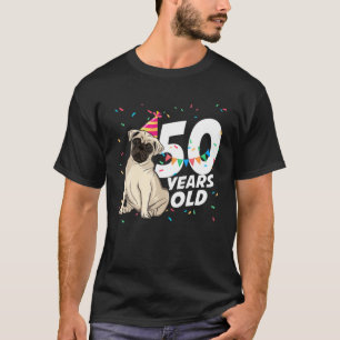 50 Jahre alt Geburtstag Funny Pet Mops Hund Lover T-Shirt