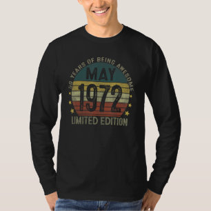 50 Jahre alt Mai 1972 50. Geburtstag T-Shirt