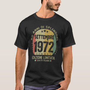 50 Jahre alt September 1972 italienisches Thema 50 T-Shirt