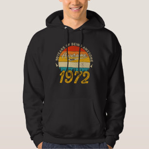 50 Jahre alt Tag 1972 Phantastisch seit 50. Geburt Hoodie