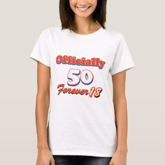 50 Jahre alt und noch beweglich T-Shirt