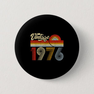 50 Jahre Alt Vintage Hergestellt 1976 50. Geburtst Button
