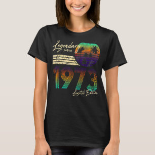 50 Jahre alte Legende seit 1973 50. Geburtstag T-Shirt