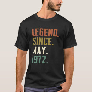 50 Jahre alte Legende seit Mai 1972 50. Geburtstag T-Shirt