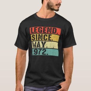 50 Jahre alte Legende seit Mai 1972 50. Geburtstag T-Shirt
