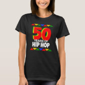 50 Jahre Hip Hop 90s Retro 50 Jahre Jubiläum T-Shirt (Vorderseite)