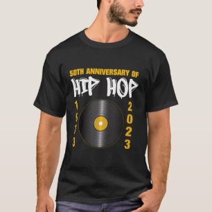 50 Jahre Hip Hop Vinyl Retro 50. Jubiläumsfeier T-Shirt