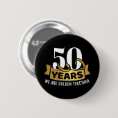 50 Jahre Hochzeitstag wir golden zusammen Button (Vorne & Hinten)