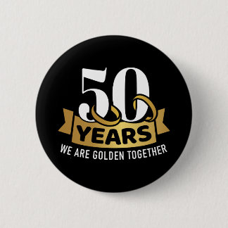 50 Jahre Hochzeitstag wir golden zusammen Button