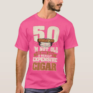 50 Jahre Ich Bin Nicht Alt Zigarre 50. Geburtstag T-Shirt