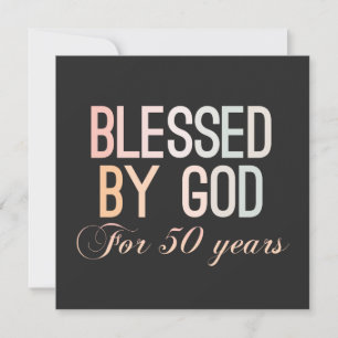 50 Jahre lang von Gott gesegnet, 50. Geburtstagsde Save The Date