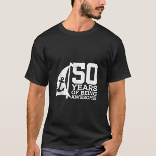 50 JAHRE SEGELN PHANTASTISCH SEGELN 50. BIRT T-Shirt