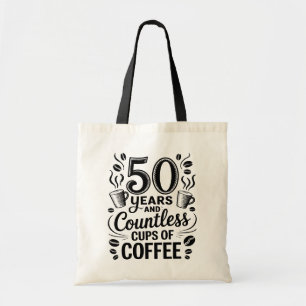 50 Jahre und unzählige Tassen Kaffee Tragetasche