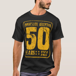 50 Jahre untakulärer Empfang T-Shirt