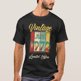 50 Jahre Vintag im Juni 1972 50. Geburtstag T-Shirt