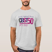 50-jähriges Bestehen des CBST (etwas länger Ärmel) T-Shirt (Vorderseite)