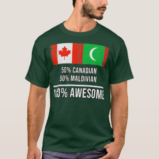 50 Kanadier 50 Maldivian 100 Phantastisches Gesche T-Shirt
