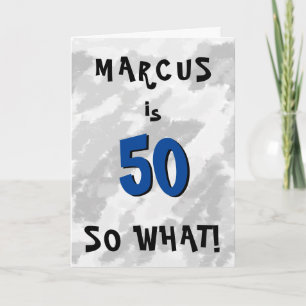 50 na und Lustiger Spruch und Name Blau 50. Geburt Karte
