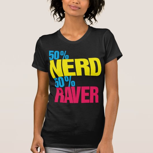 50% Nerd50% Raver-T - Shirt (Vorderseite)