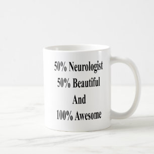 50 Neurologe 50 schön und 100 fantastisch Kaffeetasse