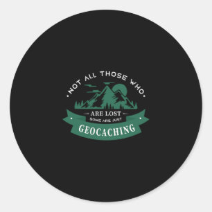 50. Nicht alle, die verloren sind, sind nur Geocac Runder Aufkleber