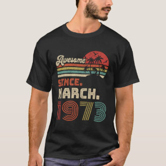 50 Phantastisch seit März 1973 50. T-Shirt