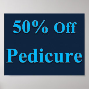 50 % Preisnachlass für Pediküre Poster