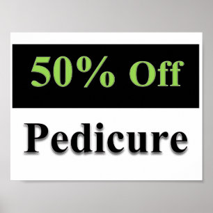 50 % Preisnachlass für Pediküre Poster
