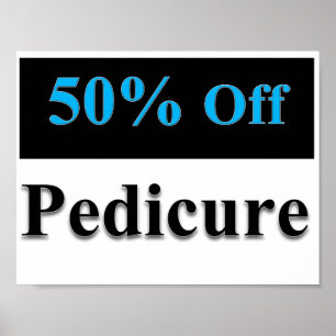 50 % Preisnachlass für Pediküre Poster