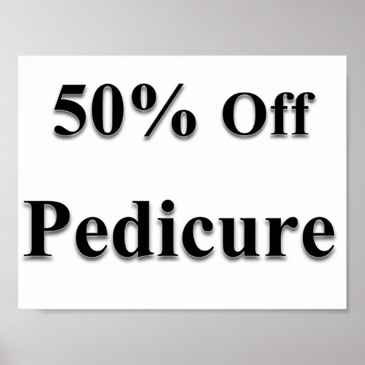 50 % Preisnachlass für Pediküre Poster (Vorne)