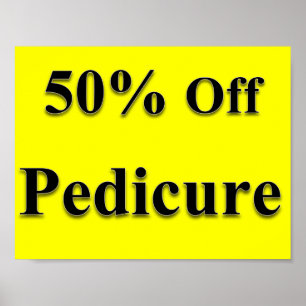 50 % Preisnachlass für Pediküre Poster