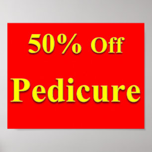 50 % Preisnachlass für Pediküre Poster