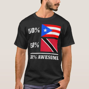 50 Puerto Rico 50 Trinidad & Tobago Puerto Rico F T-Shirt