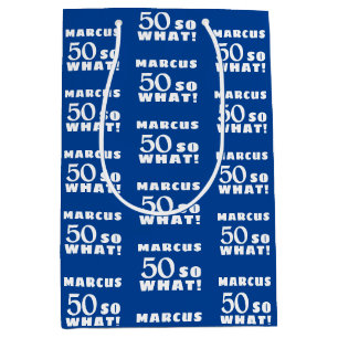 50 so, was Funny Zitat Typografie 50. Geburtstag Mittlere Geschenktüte