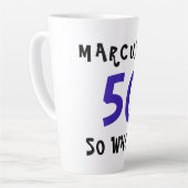 50 So, was lustige Inspiration Zitat 50. Geburtsta Milchtasse (Linke Ecke)